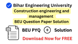 Construction engineering and management